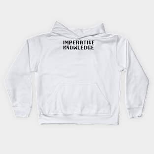 Imperative Knowledge Kids Hoodie